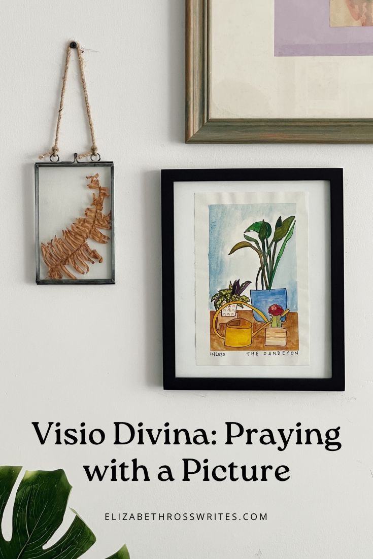 Visio Divina: Praying With A Picture